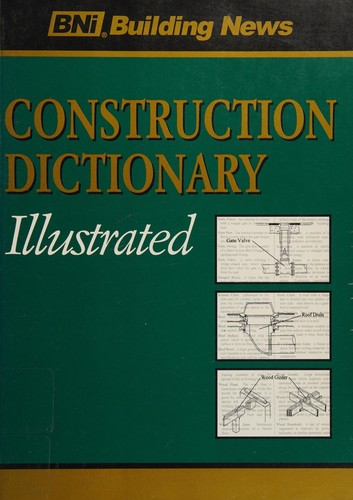 Building News Construction Dictionary and Reference