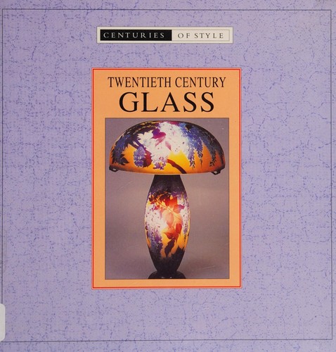 Twentieth-century glass.