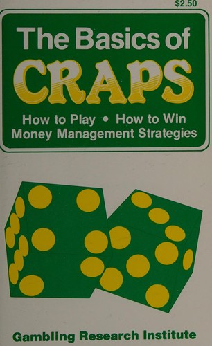 The Basics of Craps