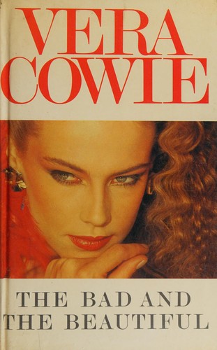 The Bad and the Beautiful