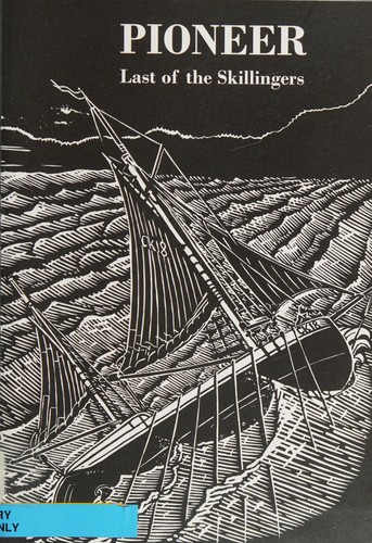 Pioneer, Last of the Skillingers