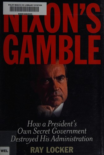 Nixon's gamble