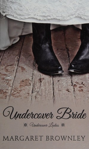 Undercover bride
