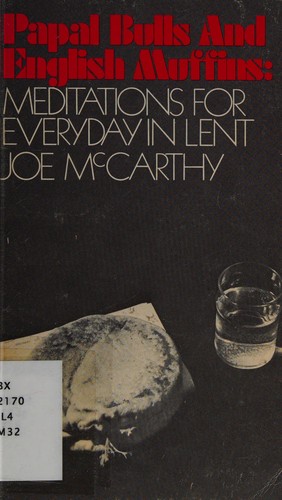 Papal bulls and english muffins