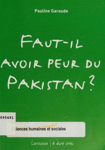 Faut-il avoir peur du Pakistan?