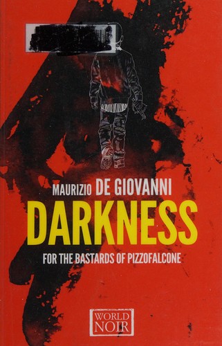Darkness for the bastards of Pizzofalcone