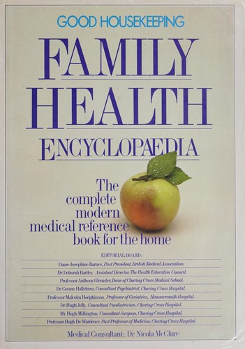Good Housekeeping family health encyclopaedia.