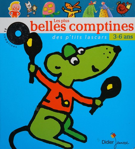 Les plus belles comptines des p'tits lascars