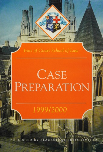 Case Preparation (Inns of Court Bar Manuals)