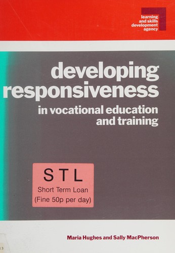Developing responsiveness in vocational education and training