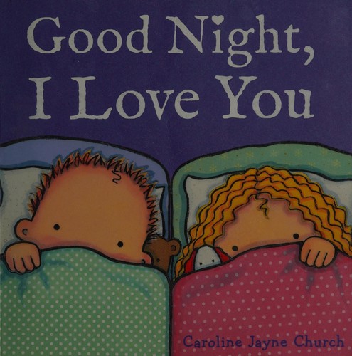 Good Night, I Love You