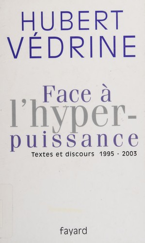 Face à l'hyperpuissance