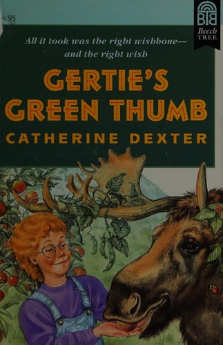 Gertie's green thumb