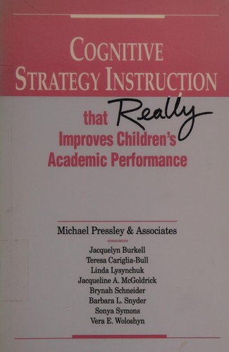 Cognitive strategy instruction that really improves children's academic performance