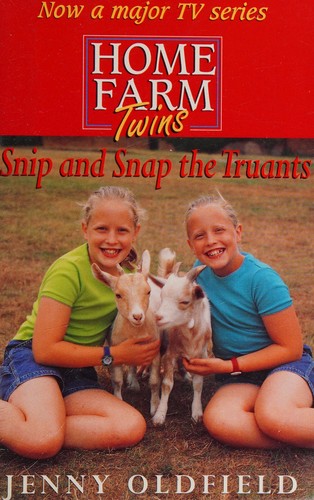 Snip and Snap the Truants (Home Farm Twins)