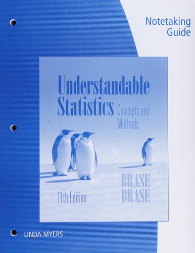 Notetaking Guide for Brase/Brase's Understandable Statistics, 11th