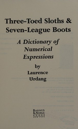 Three Toed Sloths and Seven League Boots