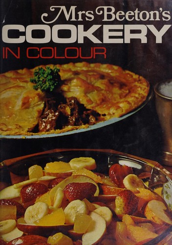 Mrs Beeton's cookery in colour.