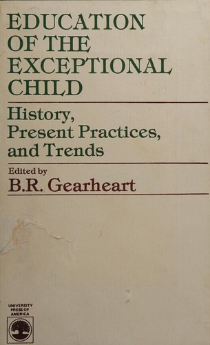 Education of the exceptional child