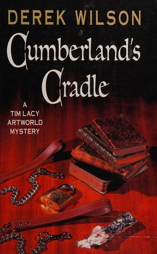 Cumberland's Cradle (A Tim Lacy Artworld Mystery)