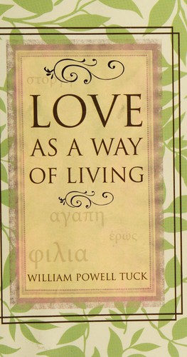 Love as a way of living