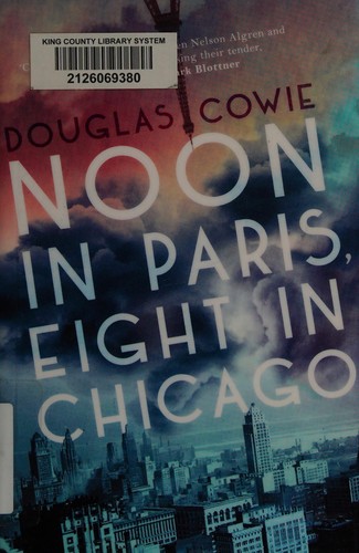 Noon in Paris, Eight in Chicago