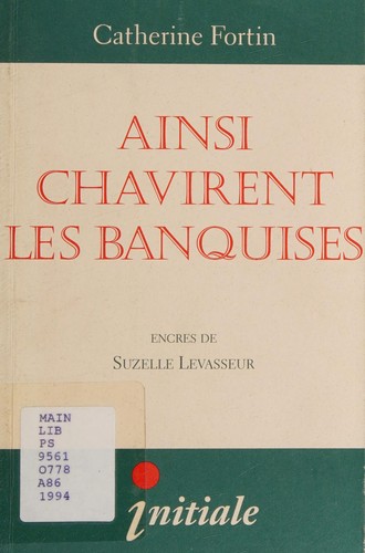 Ainsi chavirent les banquises