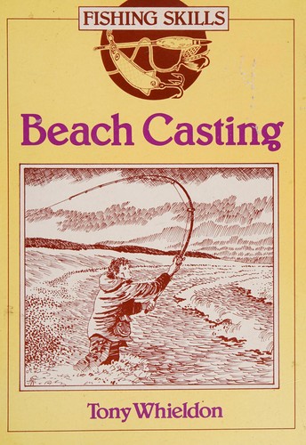 Beach Casting (Fishing Skills)