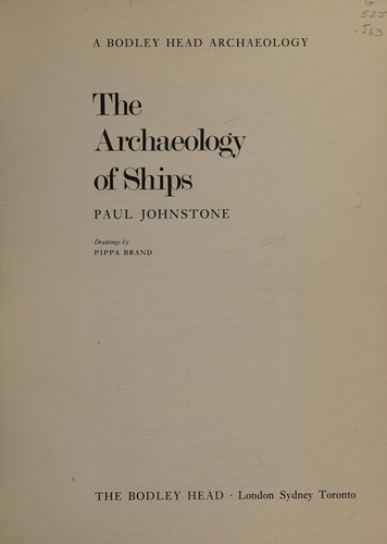 The archaeology of ships