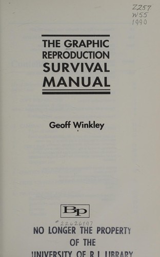 The Graphic Reproduction Survival Manual