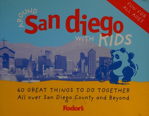 Around San Diego with kids