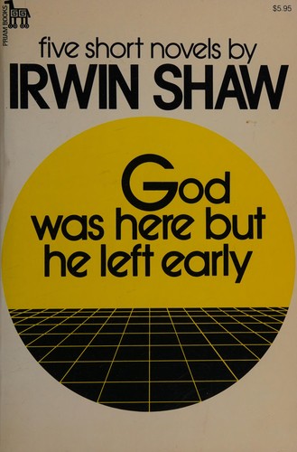 God Was Here but He Left Early