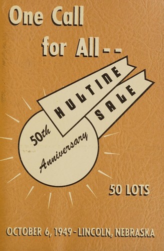 One call for all -- 50th anniversary, Hultine sale