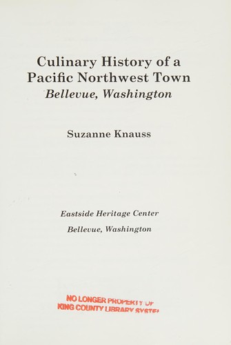 Culinary history of a Pacific Northwest town