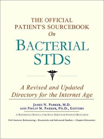 The Official Patient's Sourcebook on Bacterial Stds