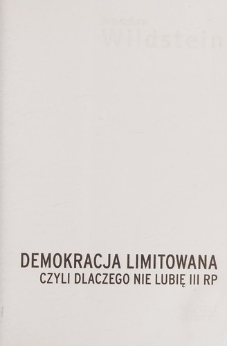 Demokracja limitowana, czyli dlaczego nie lubie II