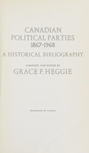 Canadian political parties, 1867-1968