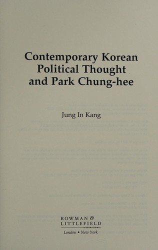 Contemporary Korean Political Thought and Park Chung-Hee