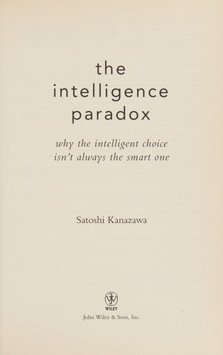 The intelligence paradox