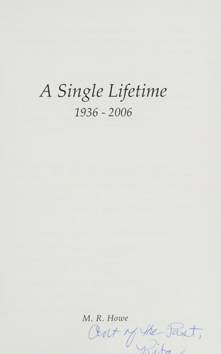 A single lifetime, 1936-2006