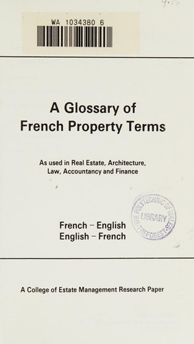 A Glossary of French Property Terms (College Research Report)