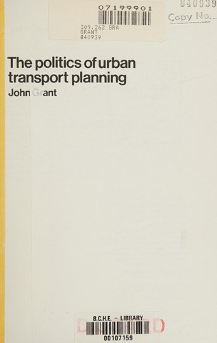 The politics of urban transport planning