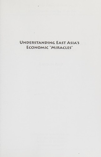 Understanding East Asia's economic miracles