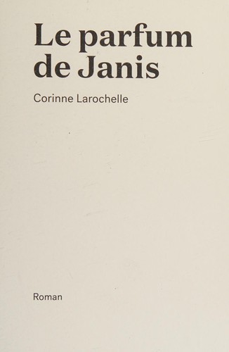 Le Parfum de Janis