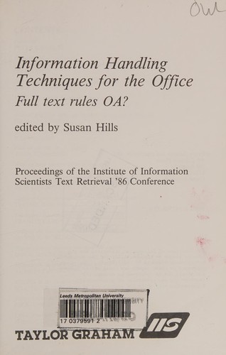 Information handling techniques for the office
