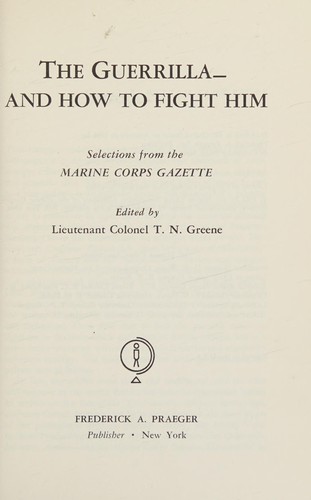 The guerrilla, and how to fight him