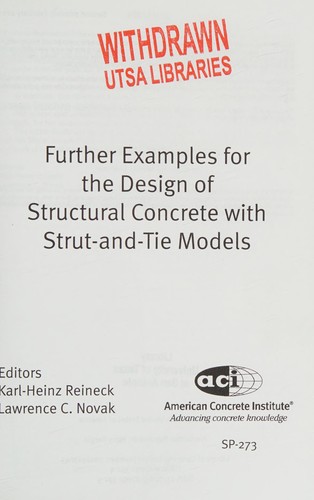 Further Examples for the Design of Structural Concrete with Strut-and-Tie Models