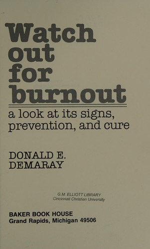 Watch out for burnout