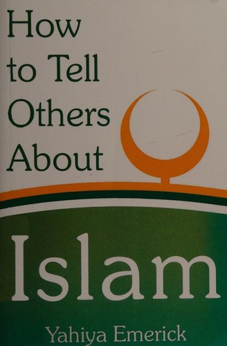 How to Tell Others About Islam