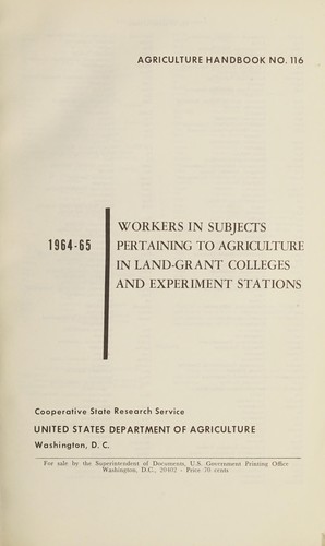 Workers in subjects pertaining to agriculture in land-grant colleges and experiment stations, 1964-65